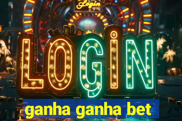 ganha ganha bet